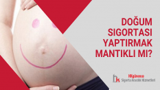 Doğum Sigortası Yaptırmak Mantıklı mı?