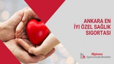Ankara En İyi Özel Sağlık Sigortası