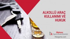 Alkollü Araç Kullanımı ve Hukuk