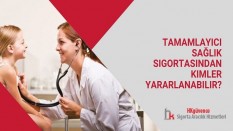 Tamamlayıcı Sağlık Sigortasından Kimler Yararlanabilir?