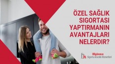 Özel Sağlık Sigortası Yaptırmanın Avantajları Nelerdir?