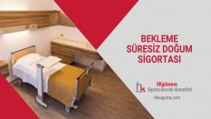 Bekleme Süresiz Doğum Sigortası