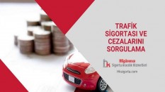Trafik Sigortası ve Cezalarını Sorgulama