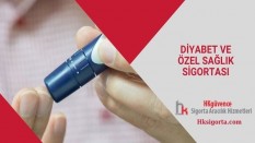 Diyabet ve Özel Sağlık Sigortası