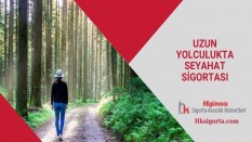 Uzun Yolculukta Seyahat Sigortası