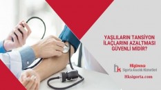 Yaşlıların Tansiyon İlaçlarını Azaltması Güvenli midir?