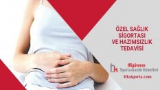 Özel Sağlık Sigortası ve Hazımsızlık Tedavisi