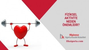 Fiziksel Aktivite Neden Önemlidir?