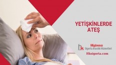 Yetişkinlerde Ateş