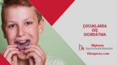 Çocuklarda Diş Gıcırdatma