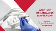 Gebelikte İmplantasyon Zamanlaması