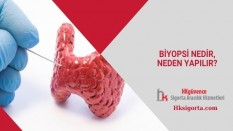 Biyopsi Nedir, Neden Yapılır?