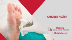 Kangren Nedir ve Semptomları