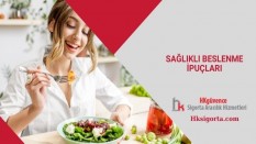 Sağlıklı Beslenme İpuçları