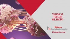 Tümör ve Türleri Nelerdir?