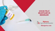 Çocuk Felci Belirtileri ve Nedenleri