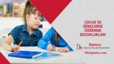 Çocuk ve Gençlerde Öğrenme Bozuklukları