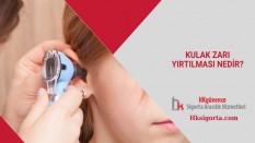 Kulak Zarı Yırtılması Nedir?