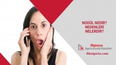 Nodül Nedir? Nedenleri Nelerdir?