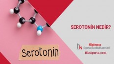 Serotonin Nedir ve Ne Yapar?