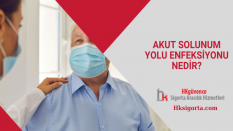 Akut Solunum Yolu Enfeksiyonu Nedir?