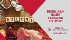 Selenyum Nedir ve Faydaları Nelerdir?